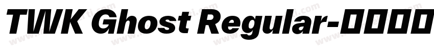 TWK Ghost Regular字体转换